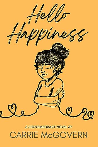 Hello Happiness (Hello Series Book 1)