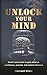Unlock your Mind