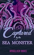 Captured by the Sea Monster