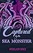 Captured by the Sea Monster (Eldritch Romance, #1)