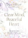 Clear Mind, Peace...