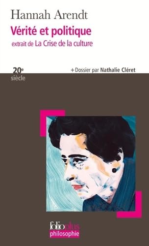 Vérité et politique: extrait de " La Crise de la culture"-Prépas scientifiques 2024 (Pocket Book)