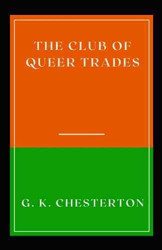 The Club of Queer Trades: Annotated Novel