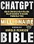 The ChatGPT Millionaire Bib...