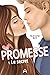 Le secret (La promesse #1)