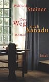 Der Weg nach Xanadu Der Weg nach Xanadu