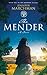 The Mender (The Mender Tril...