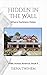 Hidden in the Wall: Where D...