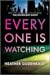 Everyone Is Watching