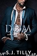 Dom (Alliance, #3) 