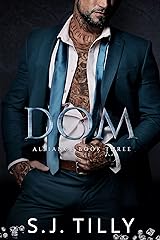 Dom (Alliance, #3)