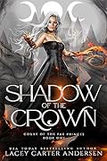 Shadow of the Crown (Court of the Fae Princes #1)