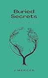Buried Secrets (Shady Woods #4)