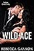 Wild Ace (Carfano Crime Fam...
