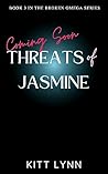 Threats of Jasmine
