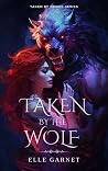 Taken by the Wolf