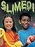 Slimed (Wildcats - Lions) (...