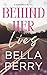 Behind Her Lies