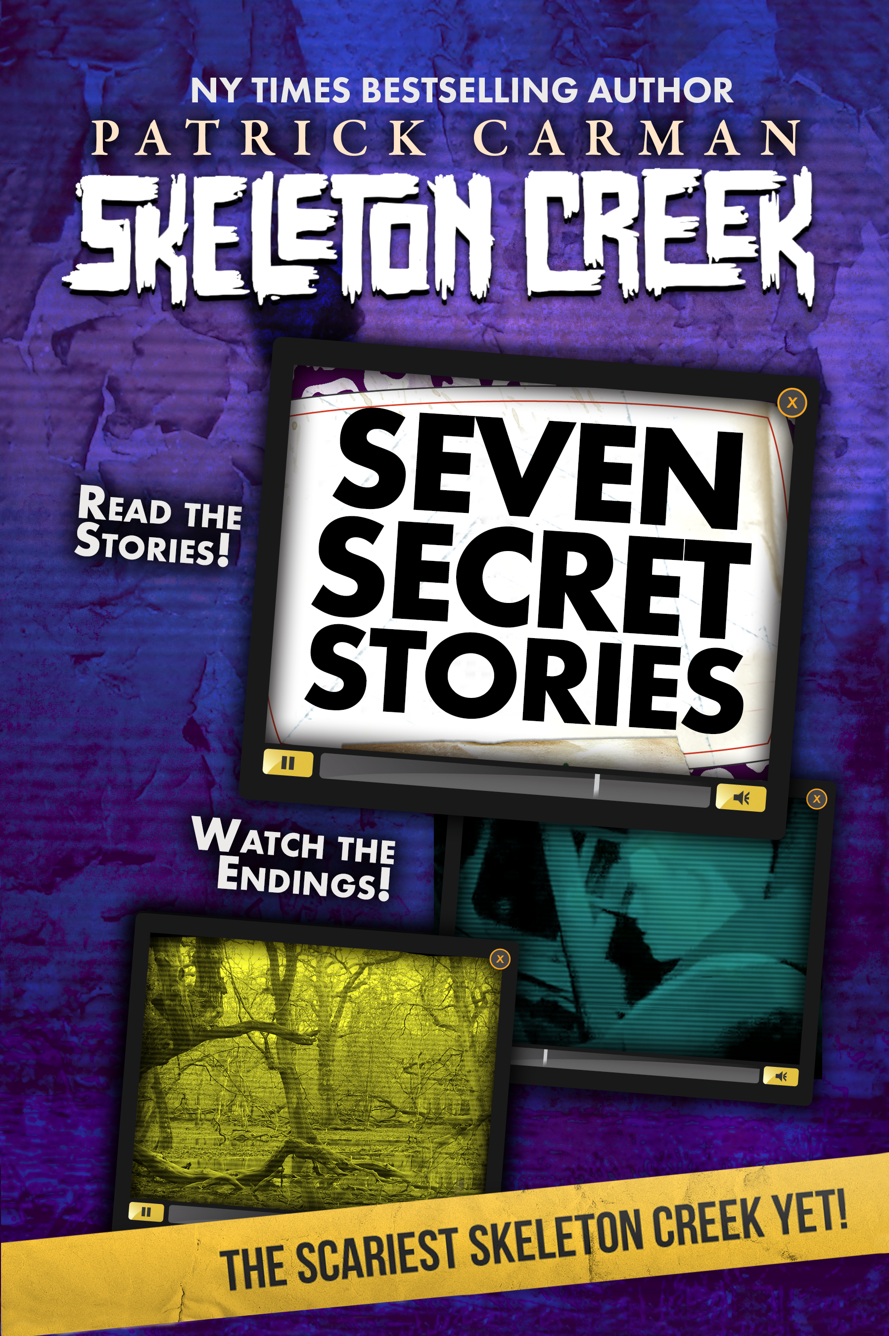 Seven Secret Stories: Skeleton Creek #7