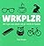 Wrkplzr by Rob Koops