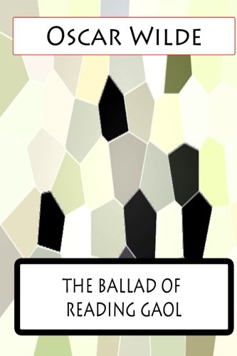 The Ballad Of Reading Gaol
