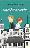 Az ​időlátók balladája by Júlia Csenge Kemendy