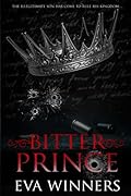 Bitter Prince (Stolen Empire, #1)