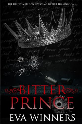 Bitter Prince (Stolen Empire, #1)