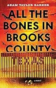 All the Bones in Brooks County, Texas (A Hondo and Magnolia Mystery, #1)