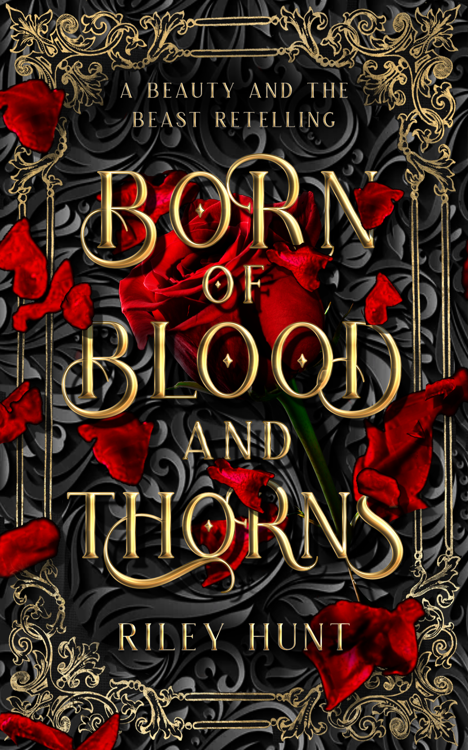 Born of Blood and Thorns (Kindle Edition)