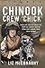 Chinook Crew 'Chick': Highs and Lows of Forces Life from the Longest Serving Female RAF Chinook Force Crewmember