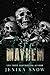 Mayhem (Bleeding Mayhem MC Book 2)