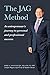 The JAG Method: An entrepreneur’s journey to personal and professional success