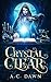Crystal Clear: A witchy-vam...
