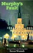 Murphy's Fault: The Jack Lynch New Orleans Trilogy Volume I