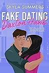 Fake Dating Daxton Hawk (Celebrity Fake Dating, #3)