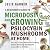A Beginner’s Guide To Microdosing and Growing Psilocybin Mush... by Julie Garner