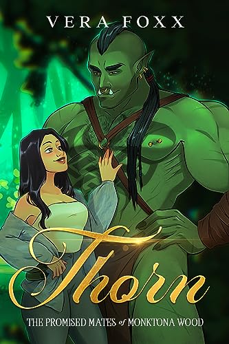 Thorn (Promised Mates of Monktona Wood #1)