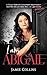 I Am Abigail: A Texas Woman...