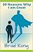 30 Reasons Why I am Great: ...