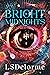 Bright Midnights - A Dark Paranormal Love Story by L.S. Delorme