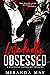Wickedly Obsessed (Wickedly...