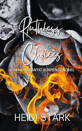 Ruthless Choices (Kindle Edition)