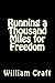 Running a Thousand Miles fo...