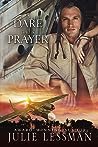A Dare and a Prayer