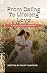 From Dating to Lifelong Lov...