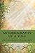Autobiography of a Yogi: (Reprint of the Philosophical library 1946 First Edition)
