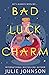 Bad Luck Charm (Witch City, #1)