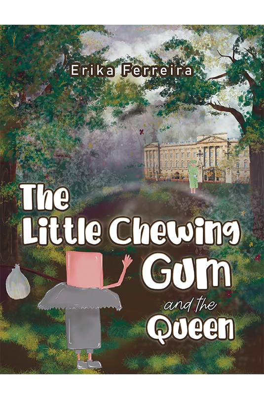 The Little Chewing Gum and the Queen