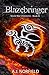 Blazebringer: Book III of t...